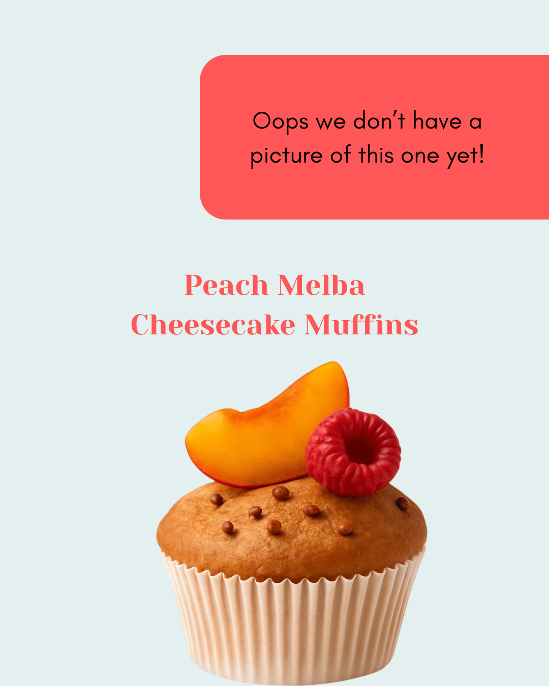 Peach Melba Cheesecake Muffins (Linlithgow)
